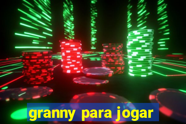 granny para jogar